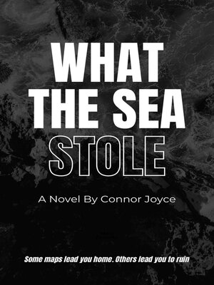 cover image of What the Sea Stole